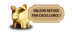 L'or est la valeur refuge par excellence